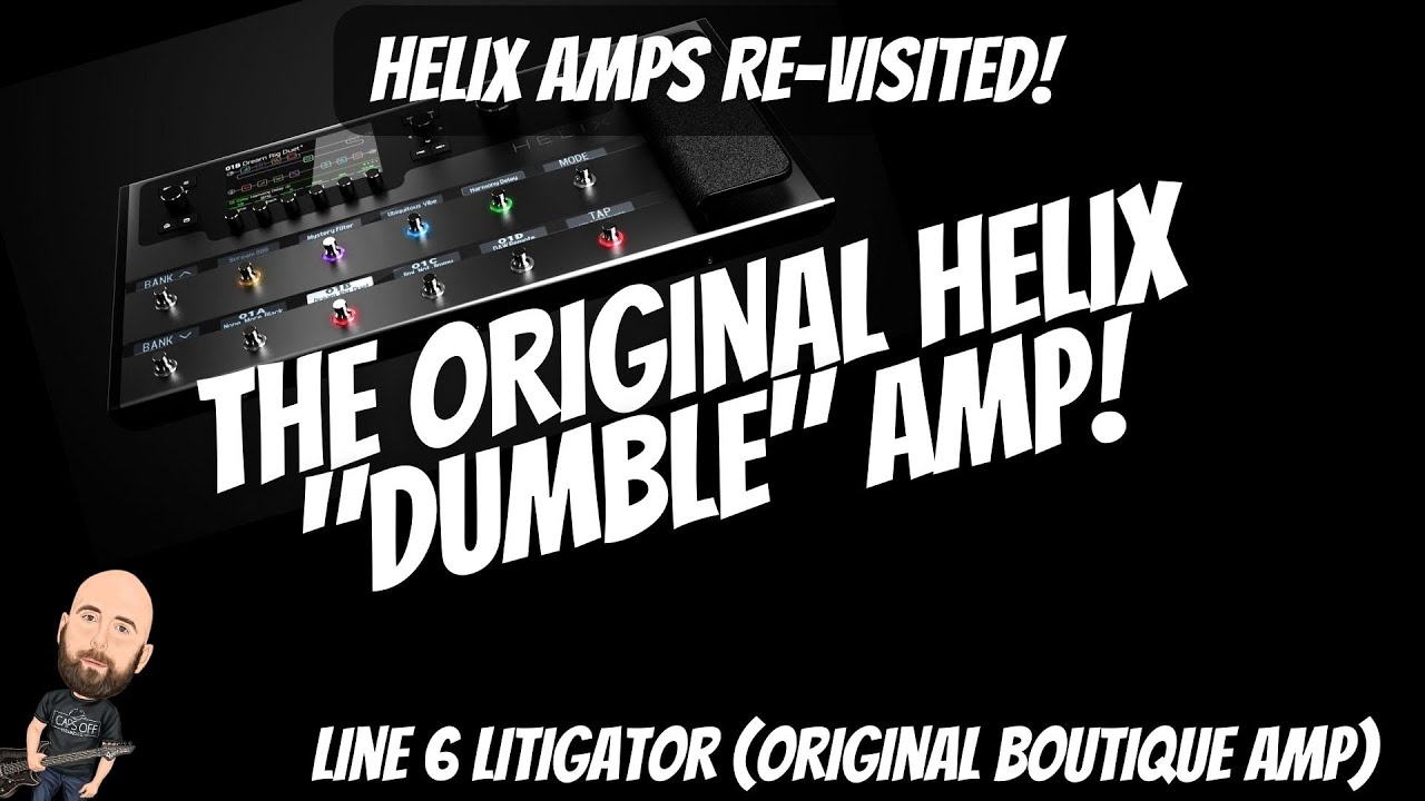 Helix Amps RE-VISITED Ep. 8: The ORIGINAL Helix 