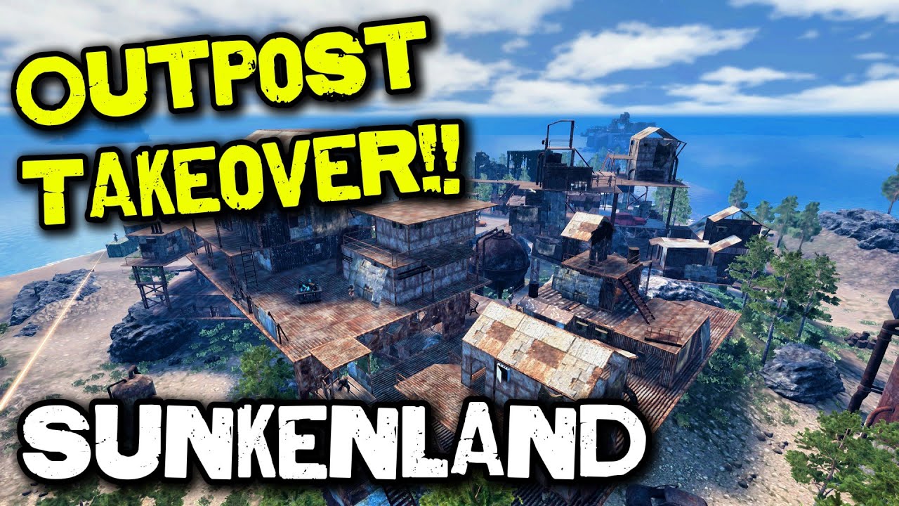 Bandit Outpost Takeover! Huge Fight in Sunkenland EP11