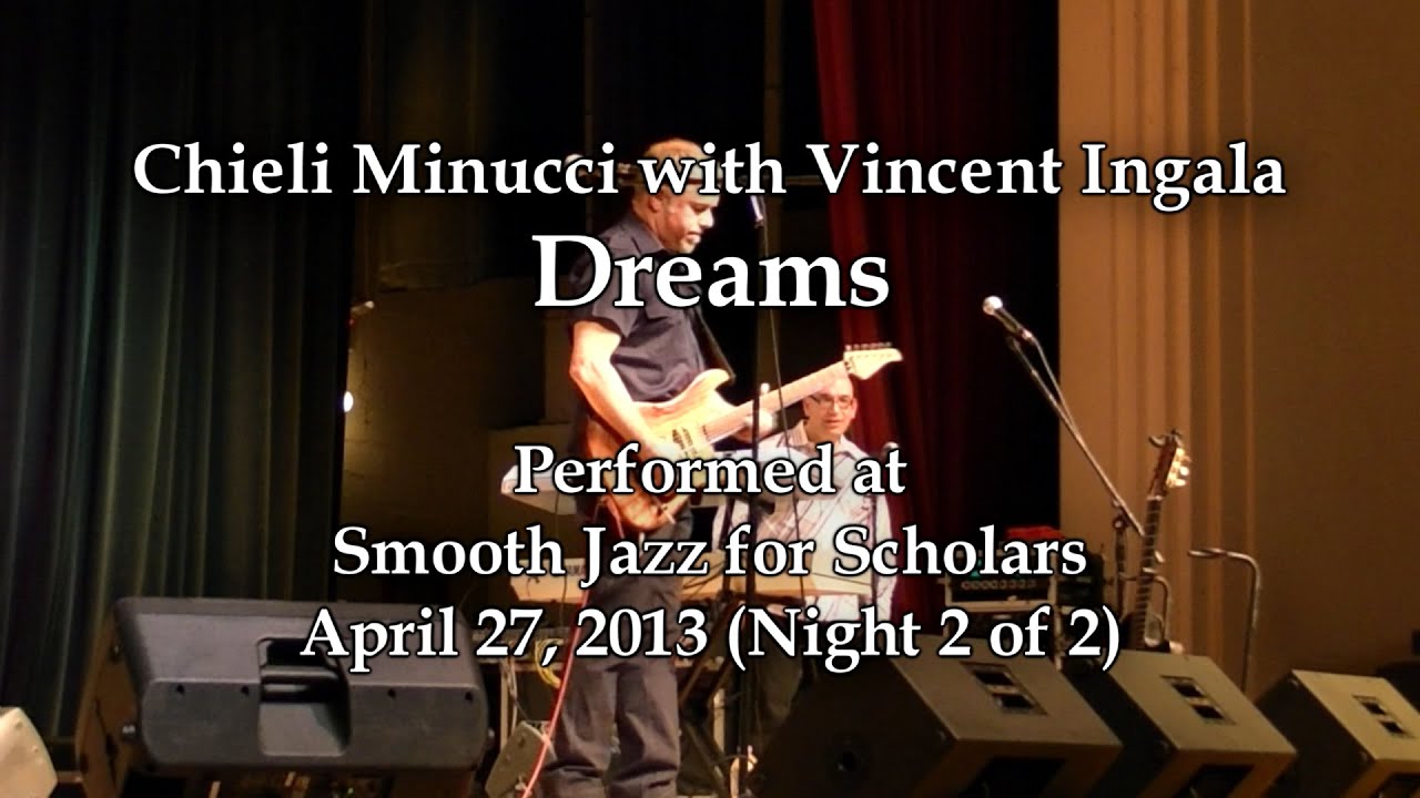Chieli Minucci with Vincent Ingala - Dreams - Smooth Jazz for Scholars (4/27/13)