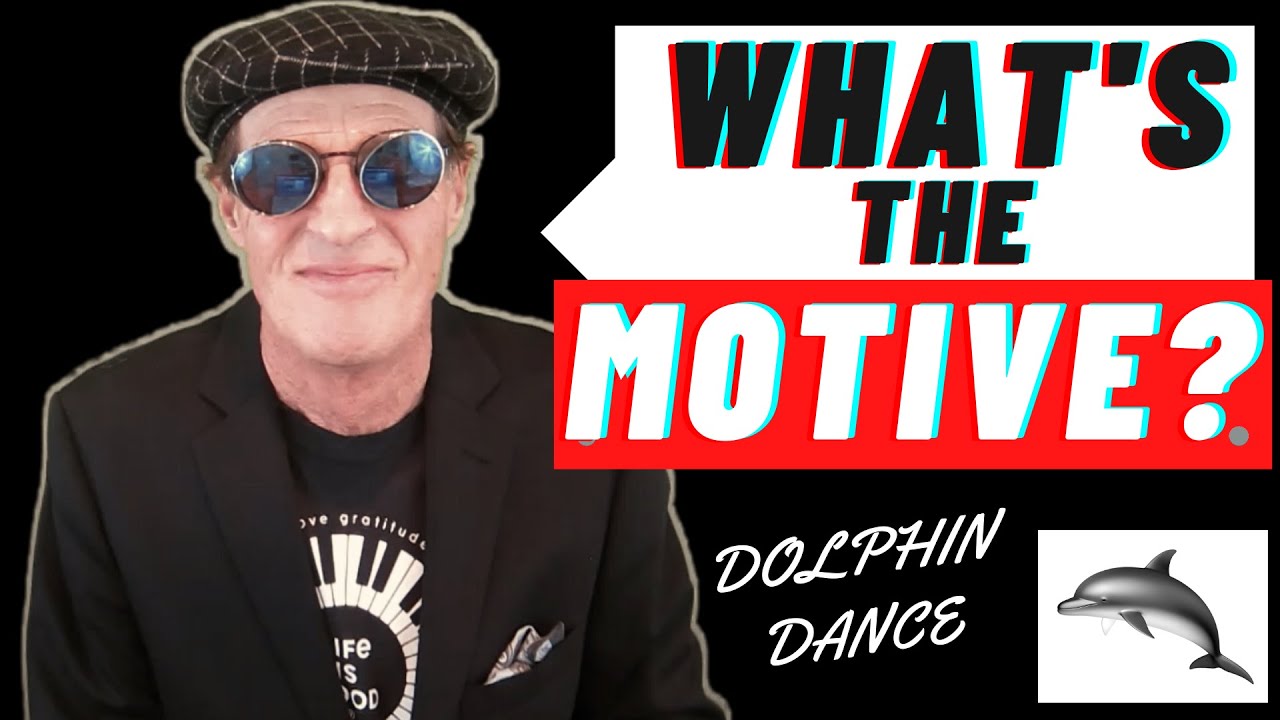 WHAT'S THE MOTIVE? - (in music) - “Dolphin Dance” – (Herbie Hancock) - Jazz Tutorial.