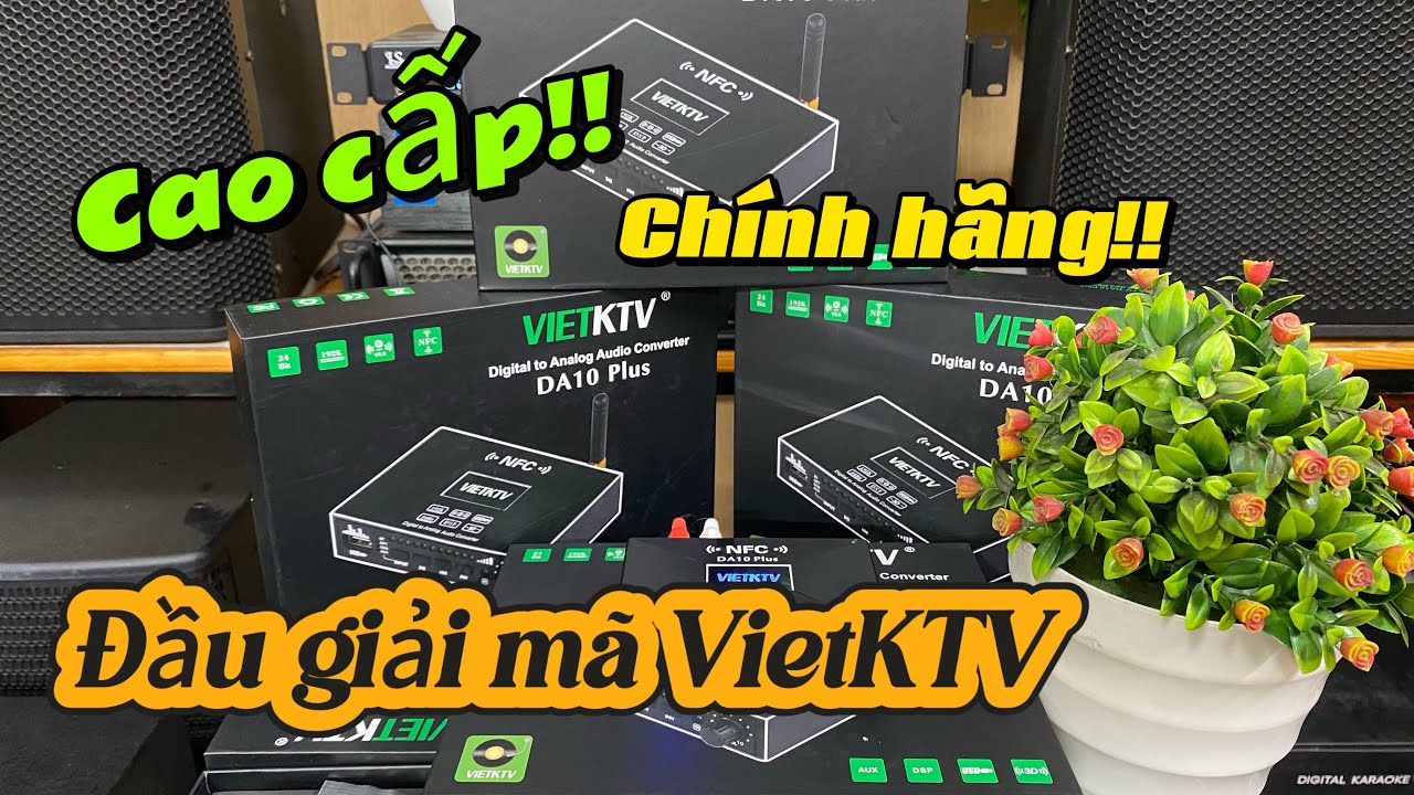 Đầu giải mã VietKTV DA10 Plus.Sản phẩm chính hãng,cao cấp,chất âm cực đỉnh.