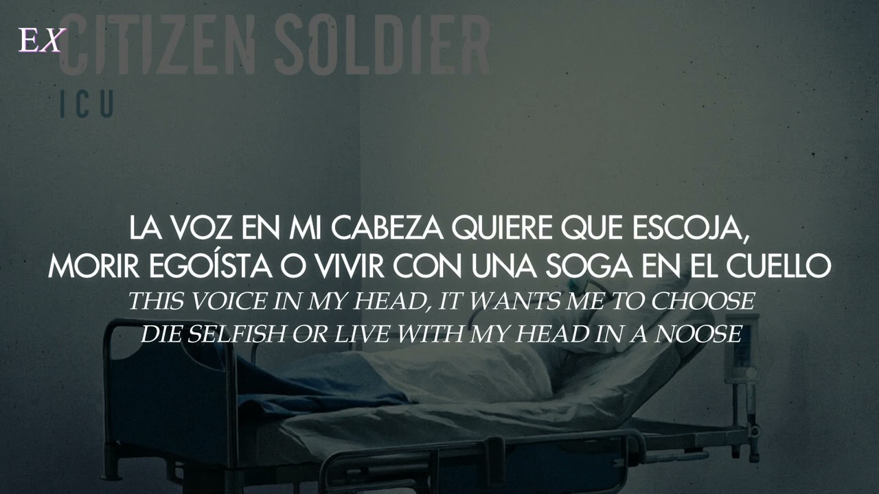 Citizen Soldier - Strong for Somebody Else (Español + Inglés)