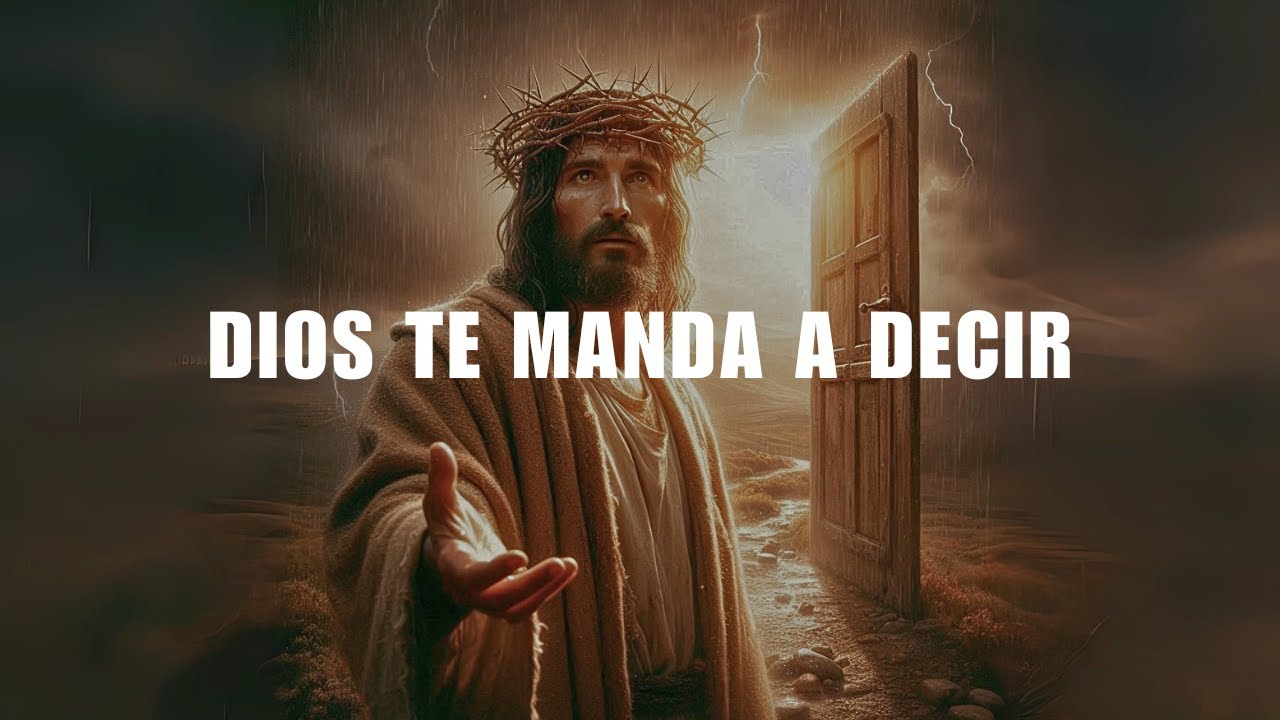 ESCUCHA ESTO: EL PODEROSO MENSAJE DE DIOS PARA TU VIDA HOY