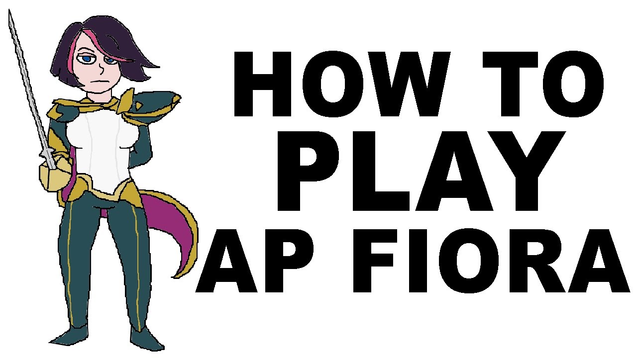 Великолепное руководство по игре за AP Fiora