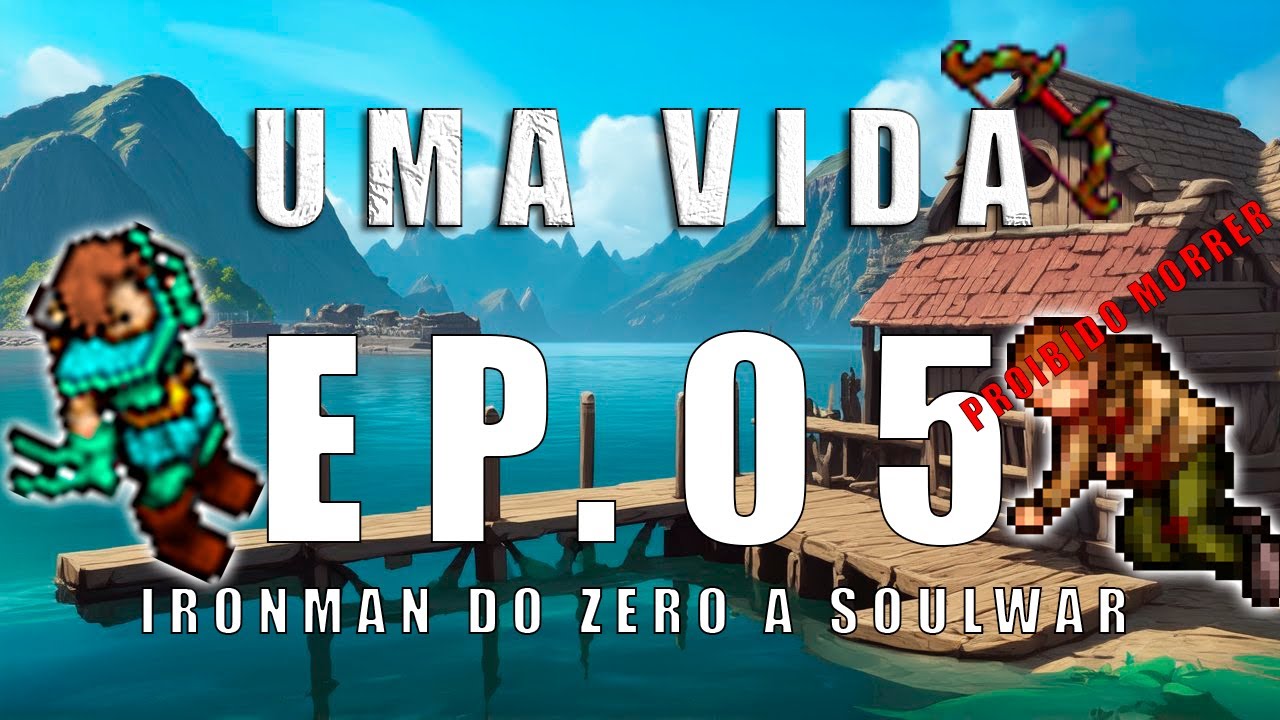 UMA VIDA - Tibia mas se eu morrer deleto o boneco - EP.05