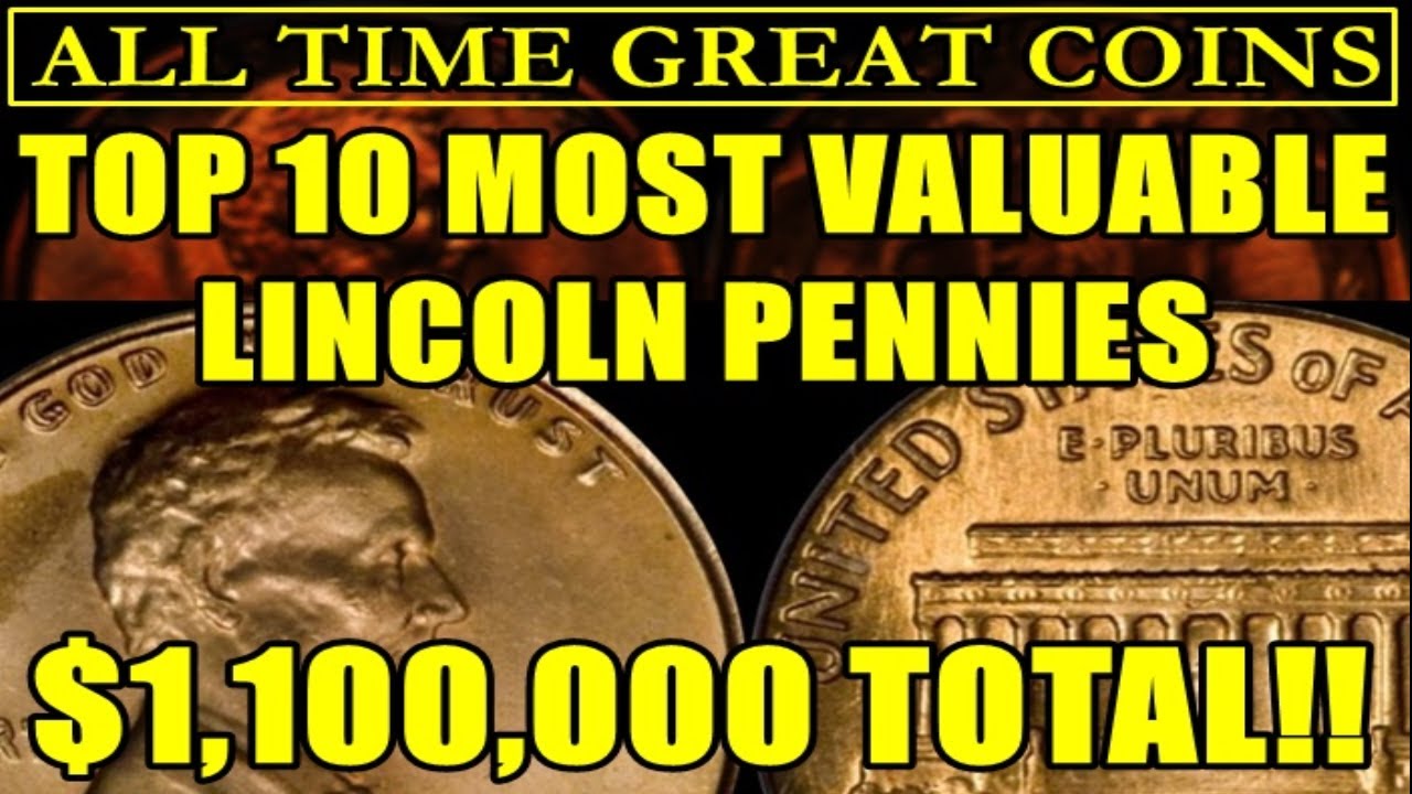 TOP 10 Most Valuable Lincoln Pennies On Heritage Auctions - ALL TIME GREAT COINS