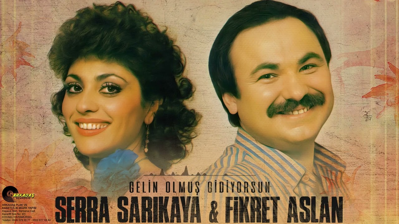 Serra Sarıkaya feat. Fikret Aslan - Gelin Olmuş Gidiyorsun