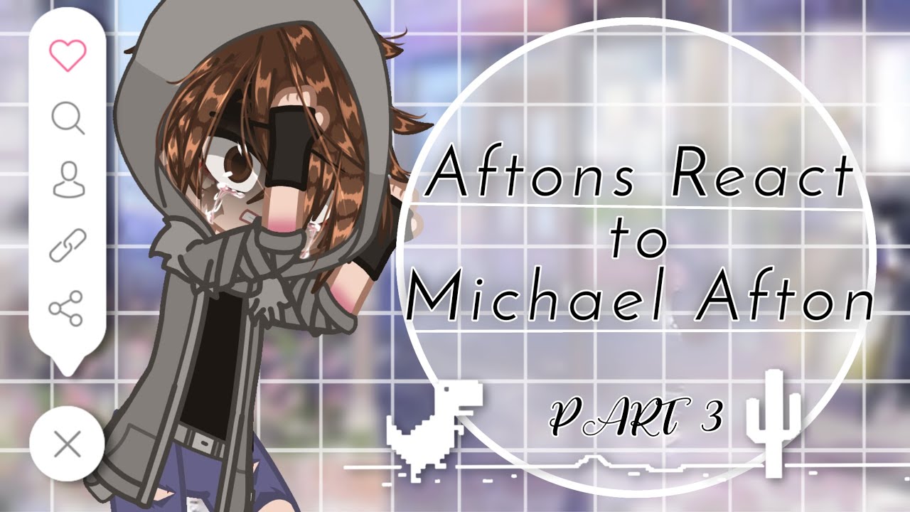 [Gacha FNaF] Aftons React to Michael Afton // Afton Family Skit and Angst // (glammike au) FULL VID