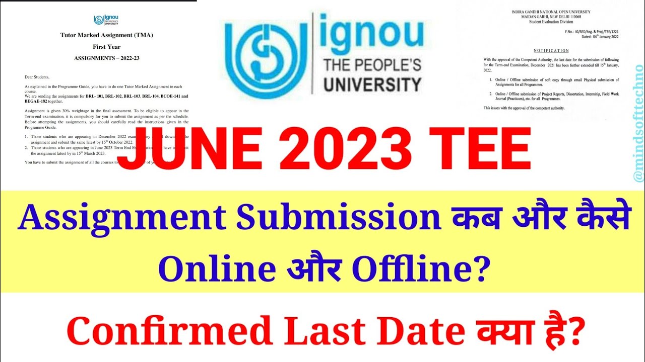 IGNOU June 2023 TEE Assignment Submission How, When and Where? |Online & Offline Confirm last Date?