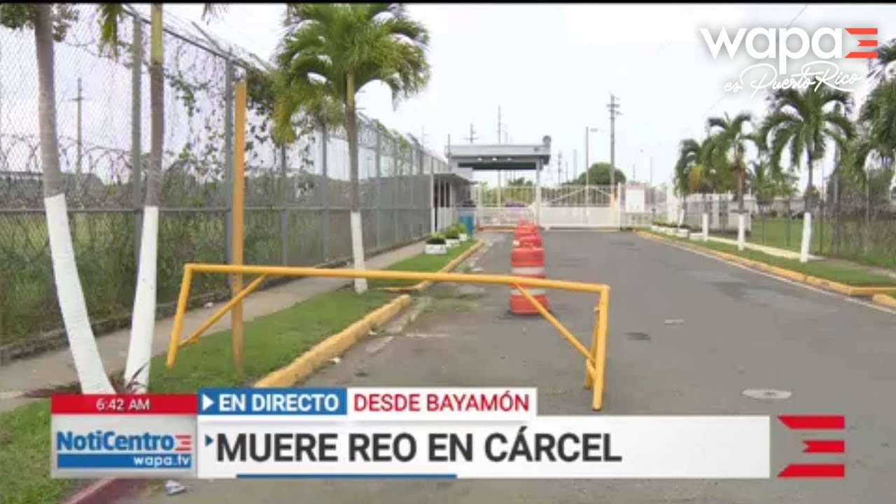 Mueren dos confinados en menos de 72 horas | WapaTV