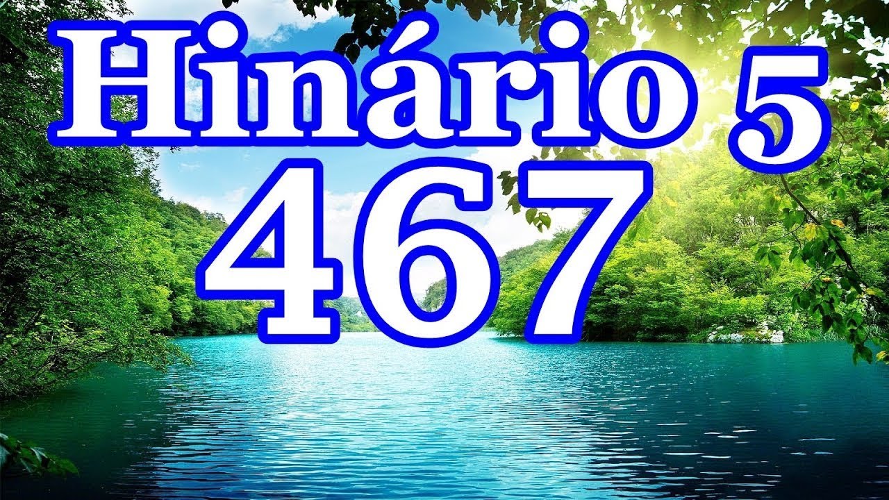 Vamos com Jesus |  hinos ccb | Hino 467 CCB Com Letra |  Hin&aacute;rio 5 Cantado |