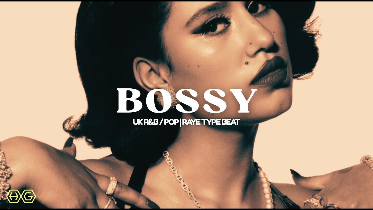 POP / R&B Type Beat &ndash; &ldquo;BOSSY&rdquo; | Raye Type Beat [2025]
