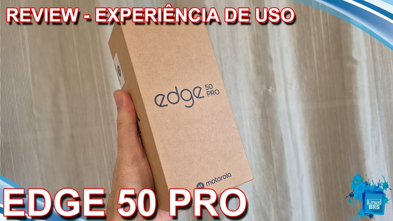 MOTOROLA EDGE 50 PRO - Review - Experiência de uso
