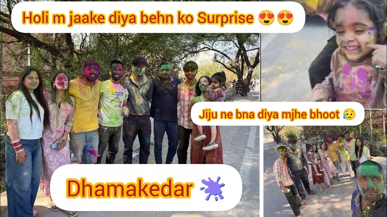 Behn ke Sasural m Jaake Diya Surprise 😍😍,  Sabne Ek Sath Mnayi Holi 
