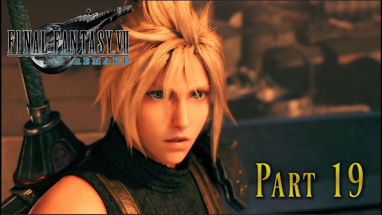 Final Fantasy 7 Remake Part 19