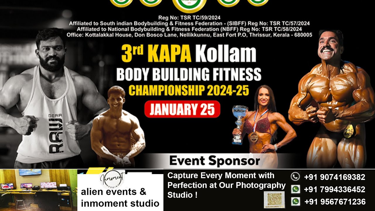 3rd KAPA Kollam BODY BUILDING FITNESS CHAMPIONSHIP 2024-25 | January 25 | 4:00PM | by Afsal Speaking