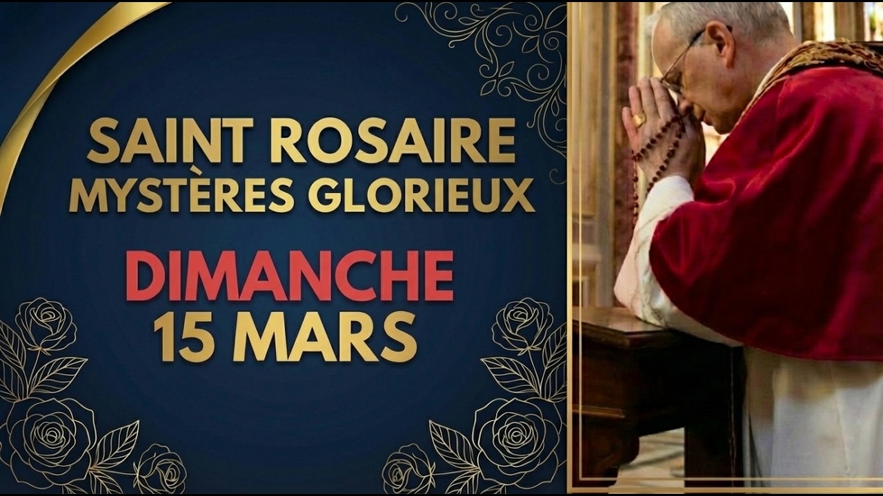 LE SECOND SOUFFLE 🏃‍♂️ : Rosaire du 15 Mars (Mystères Glorieux)