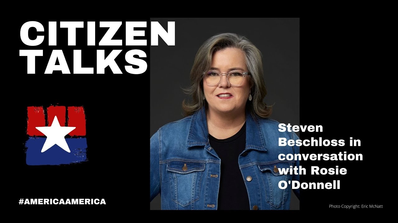 Citizen Talks with Rosie O'Donnell | America, America