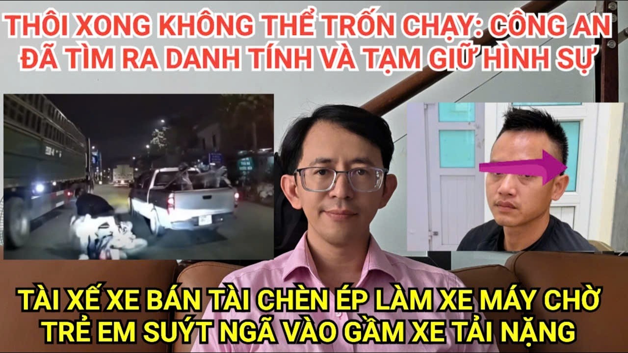 Công an đã tìm ra danh tính và tạm giữ hình sự người chèn ép làm ngã xe máy chở trẻ em
