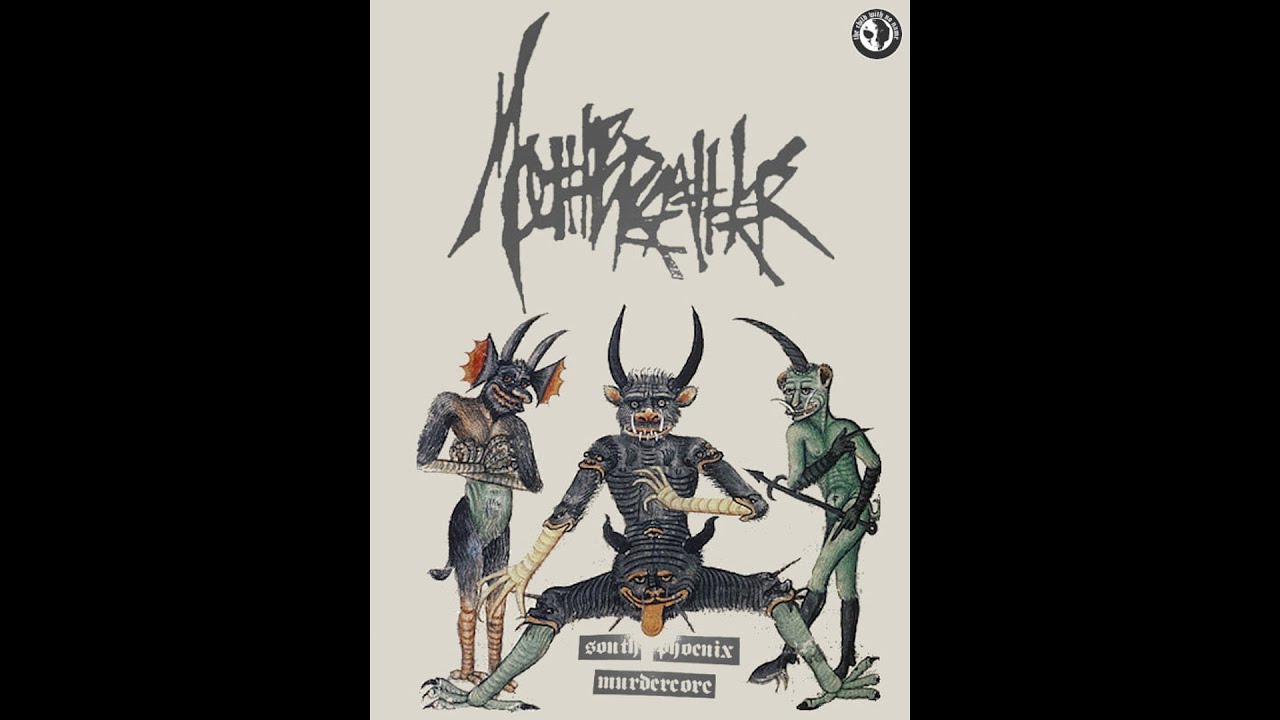 Mouthbreather - South Phoenix Murdercore (Compilation; 1999-2001) [Grindcore/Sludge Metal]