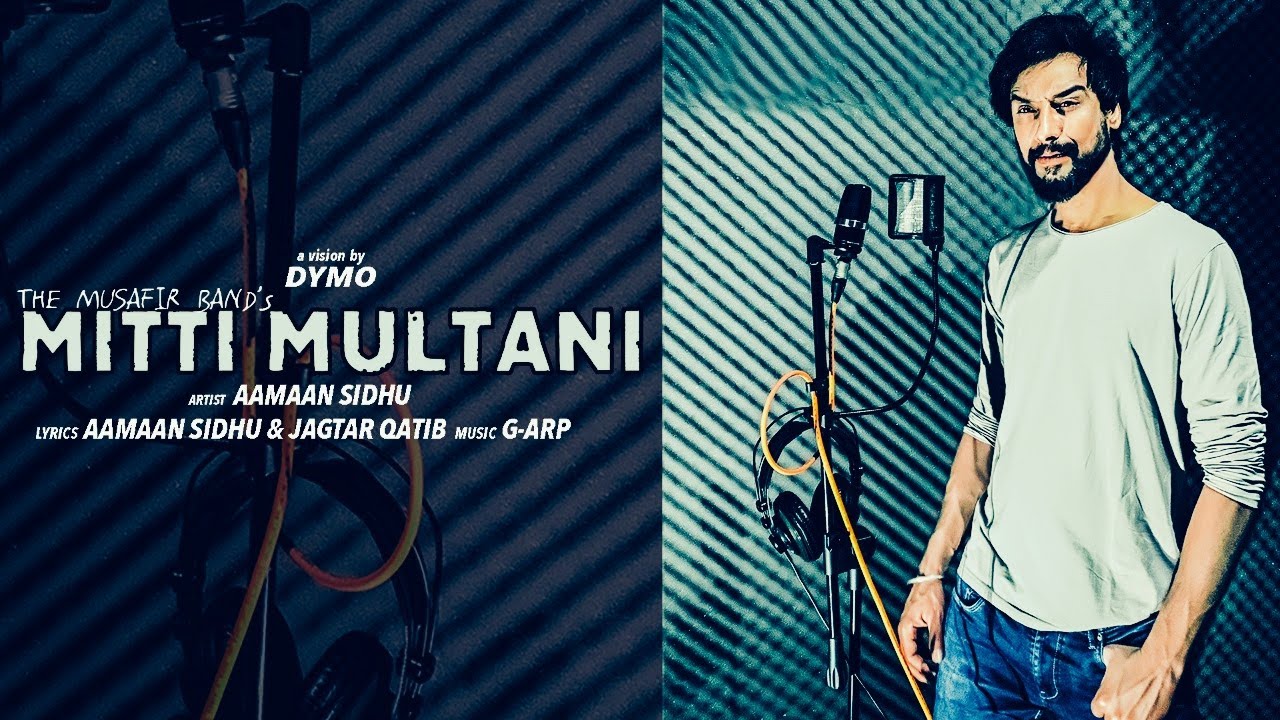 MITTI  MULTANI | NEW  PUNJABI SONG 2019 |  THE MUSAFIR BAND |