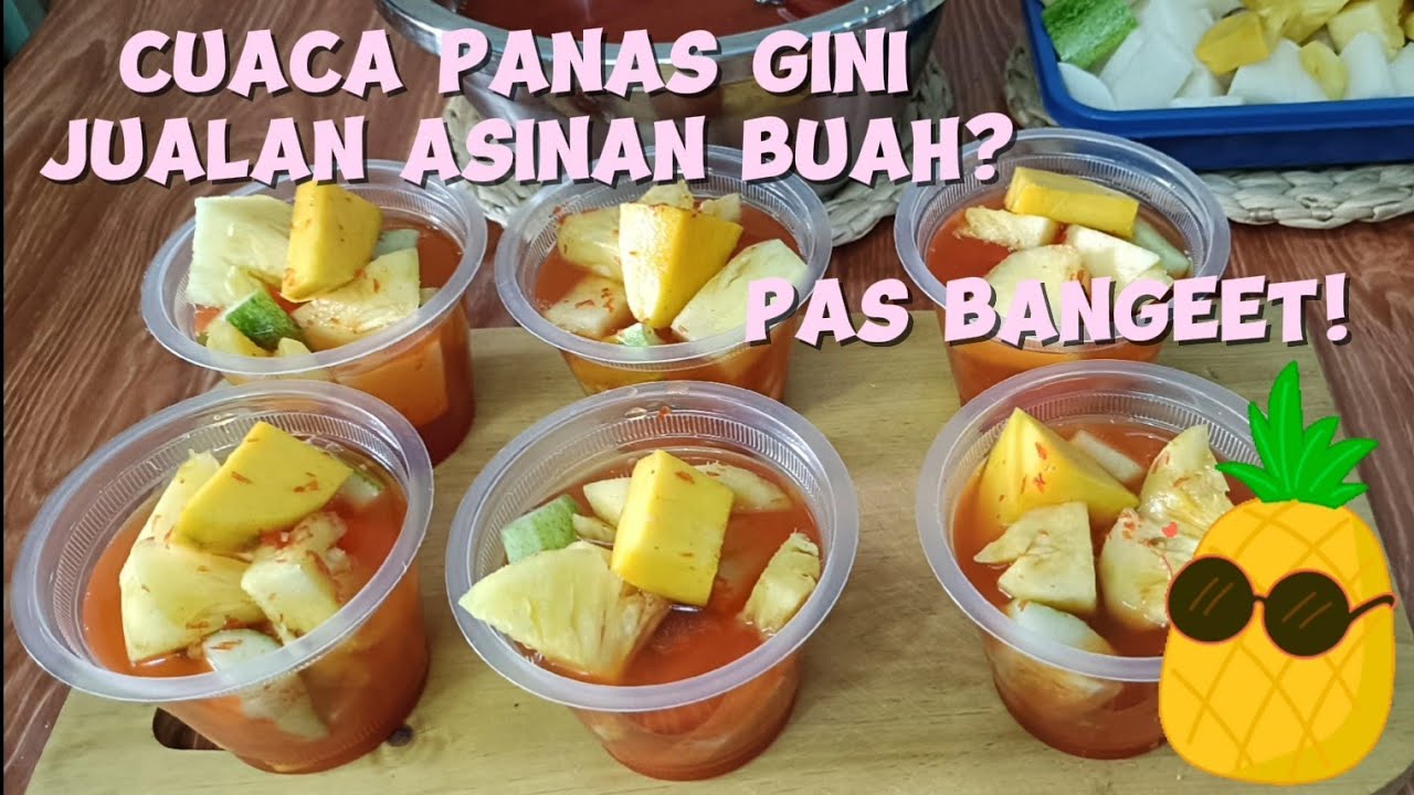 JUALAN ASINAN BUAH SEGARR