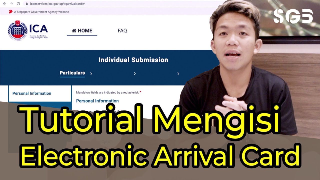 Cara Isi Singapore Electronic Arrival Card
