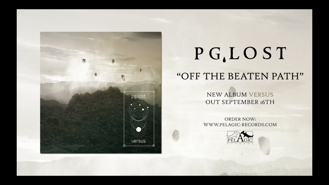 pg.lost - Off The Beaten Path - Versus