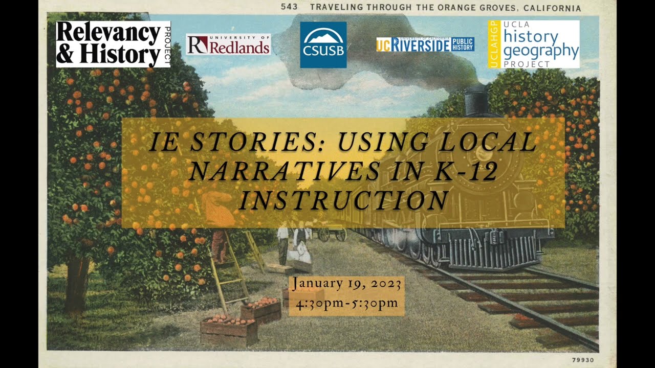 Inland Empire Stories: Using Local Narratives in K-12 Instructions