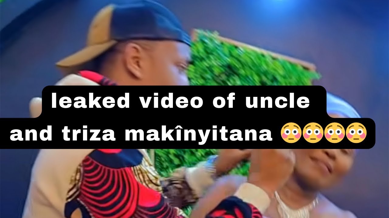 Uuui video îngî kûrekererio Triza akîhutahutio nî Uncle Kim!!!!!!😳😳😳