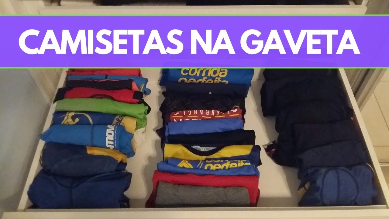 Como Organizar Camisetas na Gaveta (Dica Definitiva)