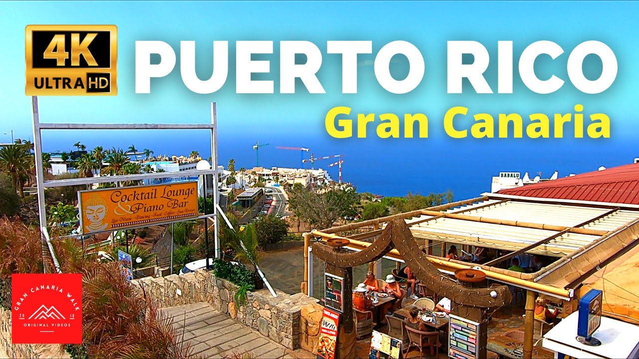 ⁴ᴷ³⁰  Puerto Rico Gran Canaria May 11, 2022 | Riosol Hotel to Europa Shopping Center