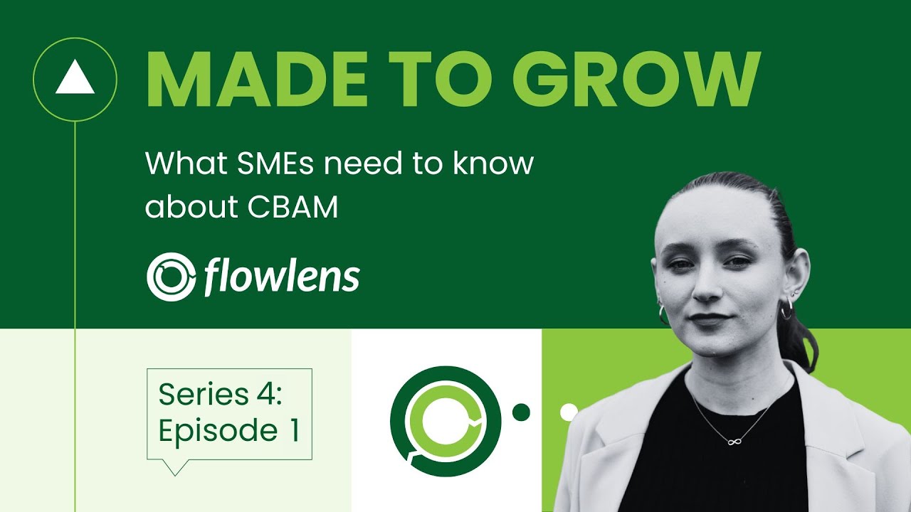 What SMEs need to know about CBAM: Made To Grow Manufacturing Podcast S04 E01