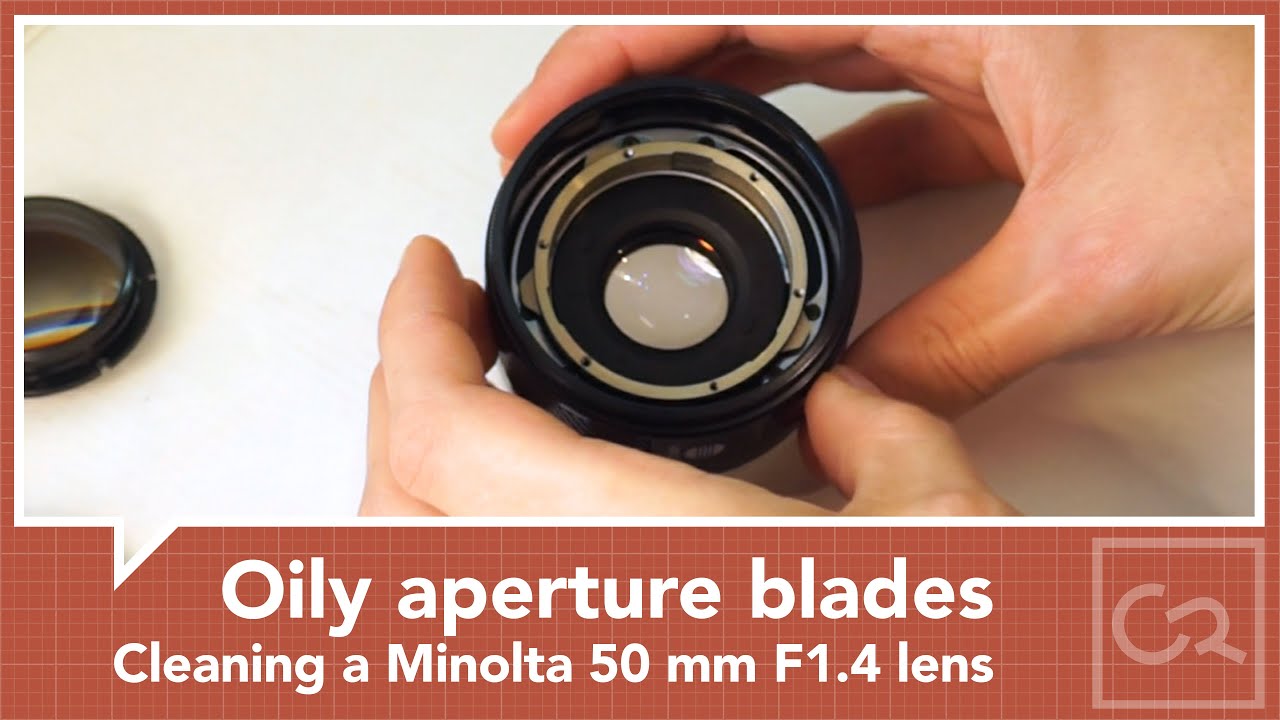 Cleaning oily aperture blades - Minolta AF 50 mm F1.4
