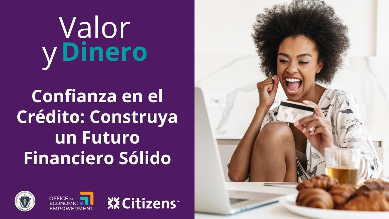 Confianza en el Crédito: Construya un Futuro Financiero Sólido