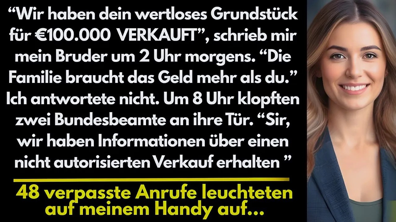 Meine Familie Verkaufte Mein Land, Während Ich Schlief  Um 8 Uhr Klopften Bundesbeamte An Ihre Tür