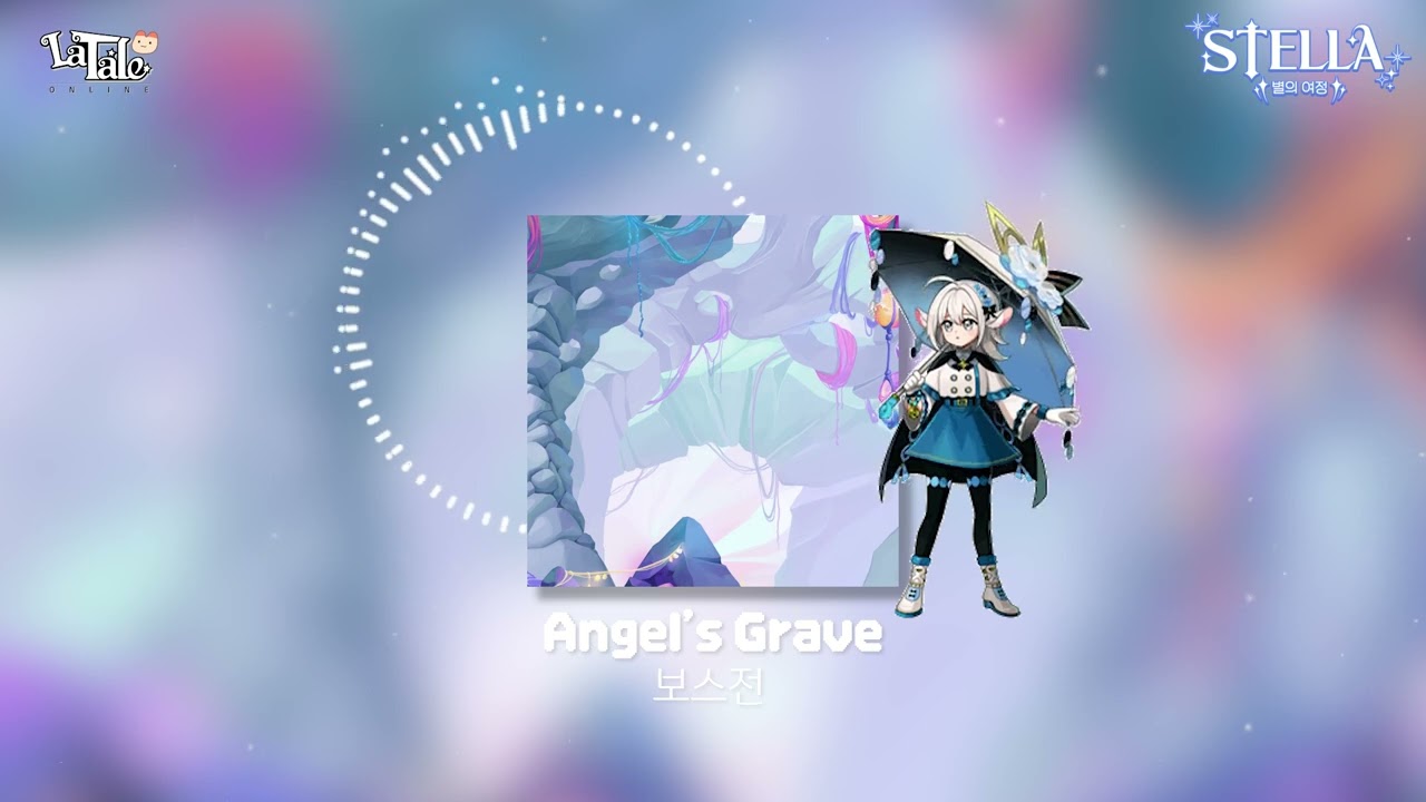 [라테일] Angel's Grave / 보스전 #라테일 #BGM #라테일BGM
