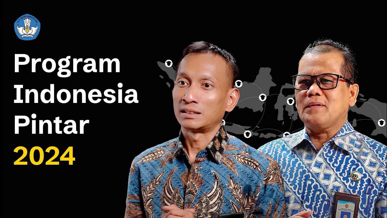 Program Indonesia Pintar 2024