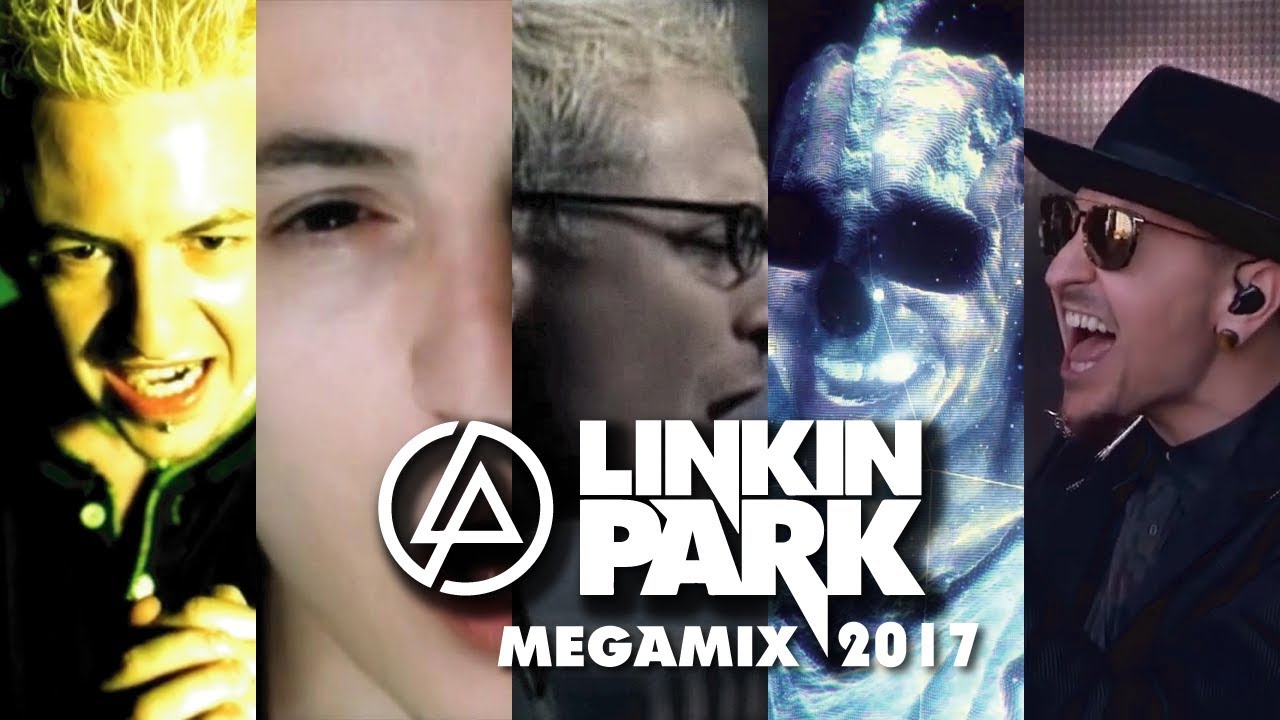 Linkin Park Megamix 2017 - The Best of Linkin Park (REUP)