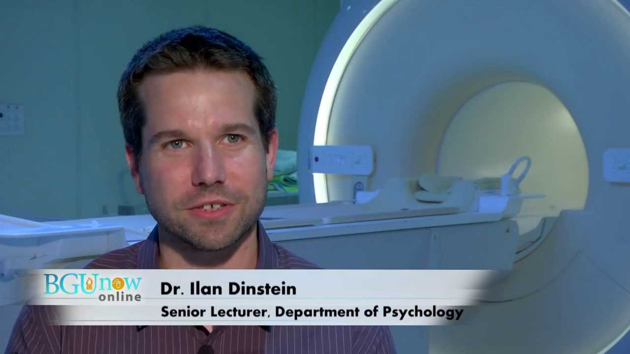 BGU Now Online - Dr. Ilan Dinstein - Department of Psychology