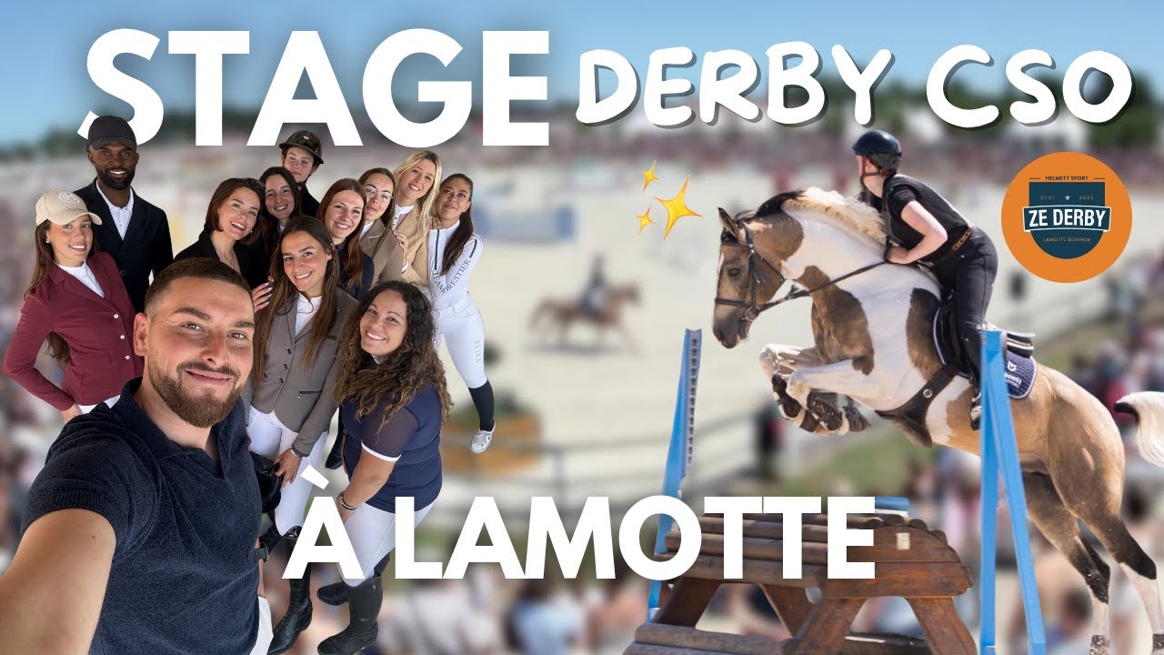 ⁠⁠RDV À LAMOTTE - STAGE ZE DERBY 🐎🔥 (w/ les copains influenceurs!)
