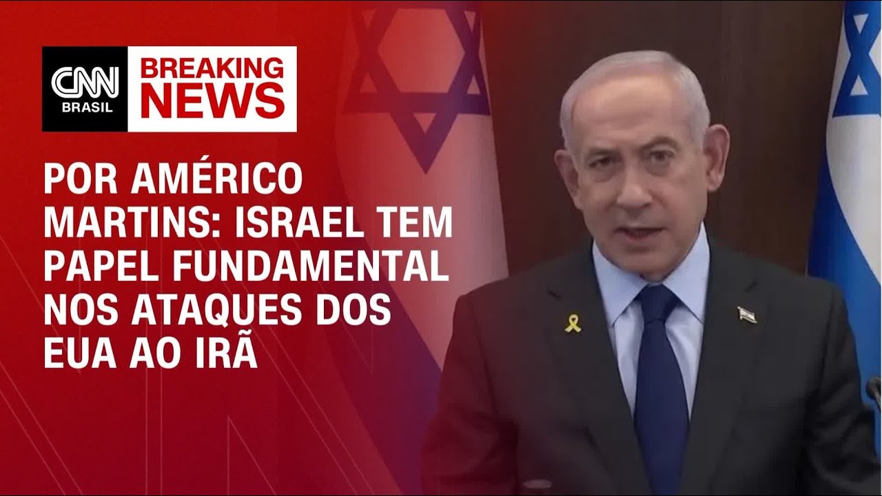 Análise: Israel tem papel fundamental nos ataques dos EUA ao Irã | AGORA CNN