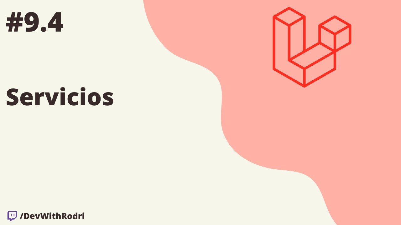 Servicios | Backend con Laravel 10 desde 0!