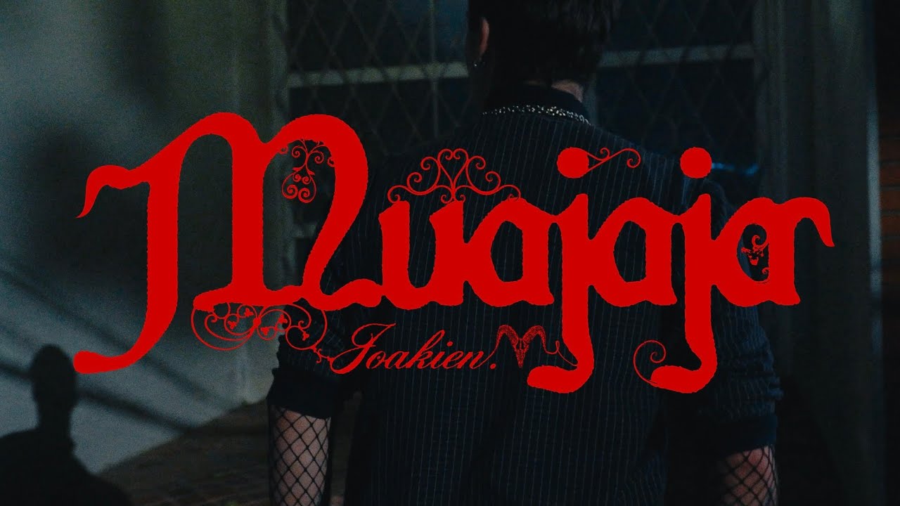 Joakien - MUAJAJA (Video Oficial) #LAVIDADEOTRO