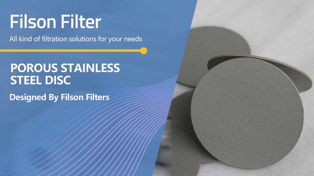Filson Porous Stainless Steel 304/316L Discs with Filtration Accuracy 0.2&micro;m to 200&micro;m