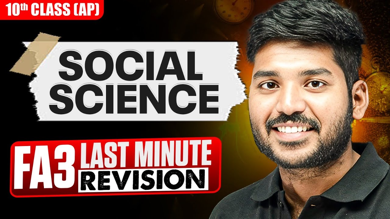 FA-3 Social Science Last Minute Revision | Class 10 | AP Board | Bhaskar Sir