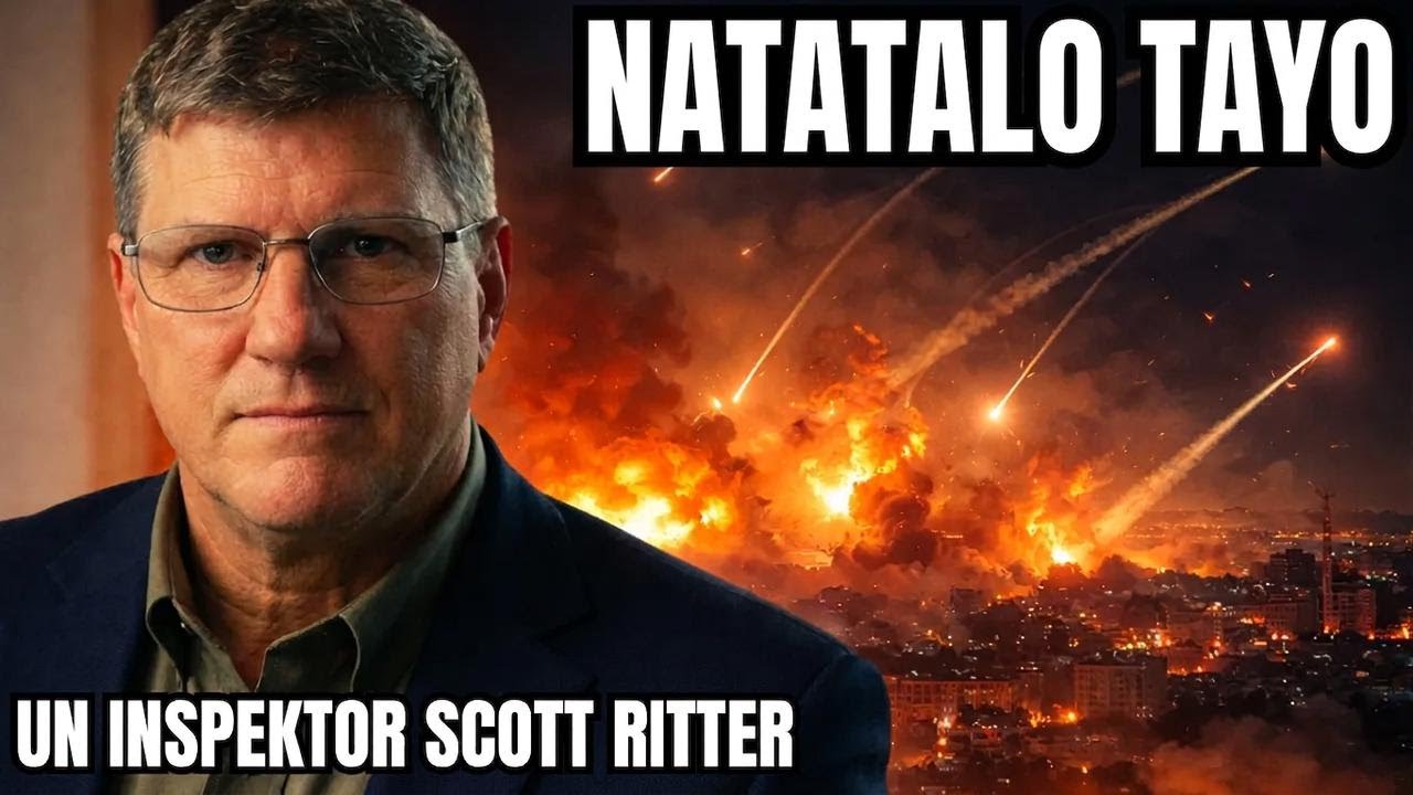 Dating UN Weapons Inspector si Scott Ritter, Binunyag ang Totoo sa Giyera sa Iran