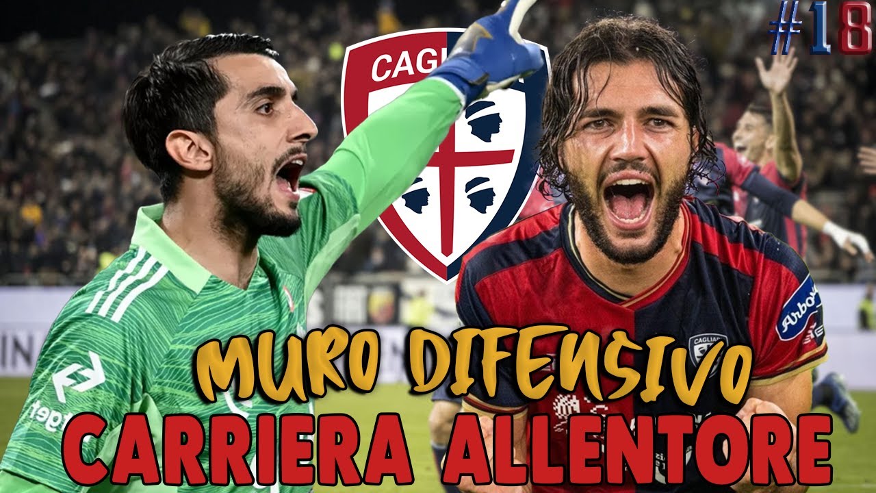 ORGOGLIO DIFENSIVO! SCALIAMO LA CLASSIFICA! #18 CARRIERA ALLENATORE CAGLIARI FC24