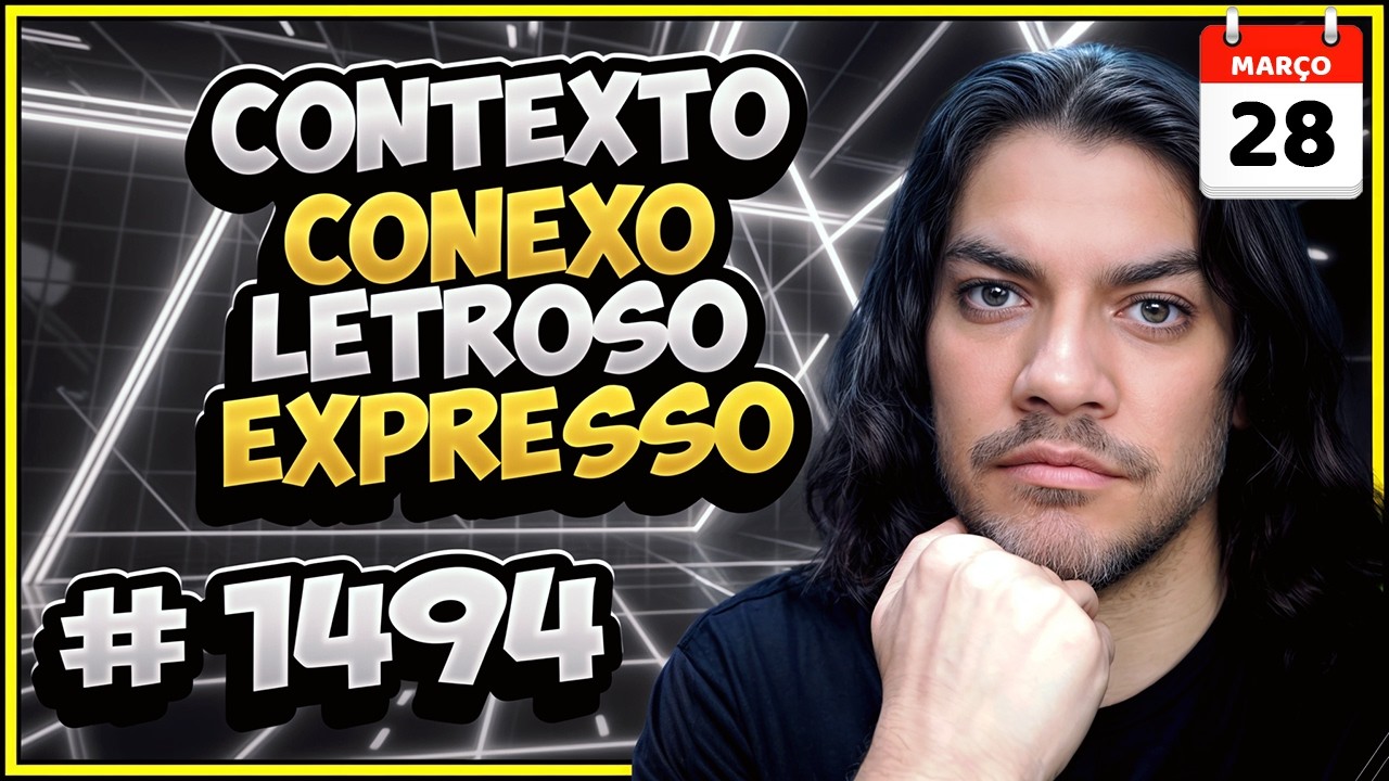 28/03/26 ⚫ CONTEXTO 1494 | Conexo | Letroso | Expresso