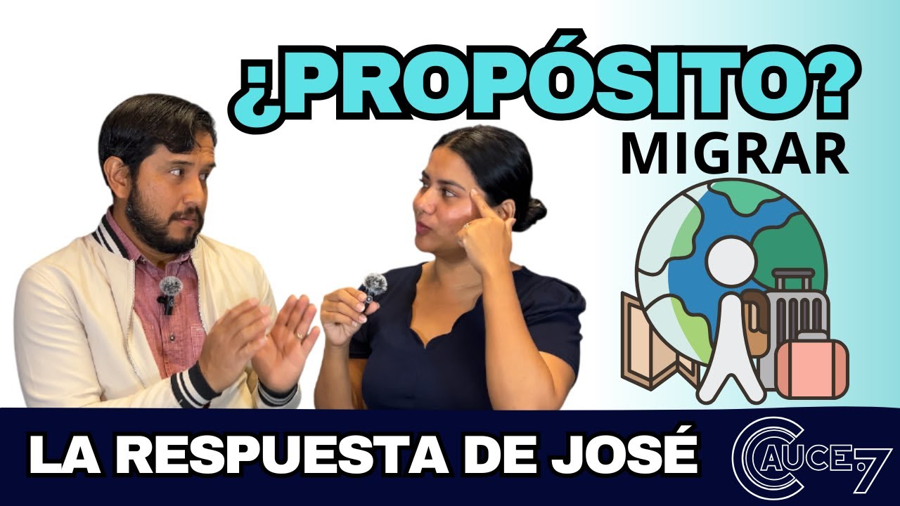 ¿Hay un Propósito en tu Migración? La Respuesta de José: Un Mensaje de Esperanza | EPISODIO ESPECIAL